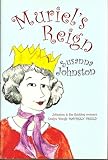 Muriel's reign