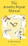 The Jewelry Repair Manual