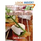 All of Scandinavian Cooking by Sofie Michelsen