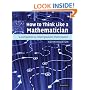 How to Think Like a Mathematician: A Companion to Undergraduate Mathematics