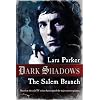 Dark Shadows: The Salem Branch