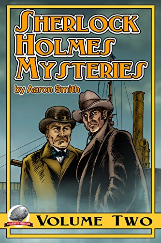 Sherlock Holmes Mysteries by Aaron Smith