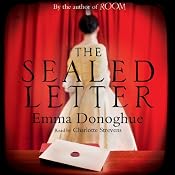 The Sealed Letter | [Emma Donoghue]