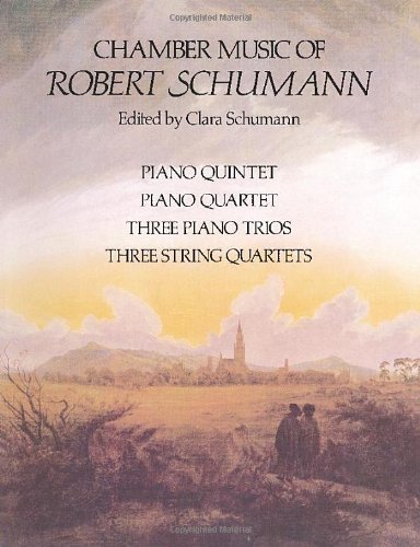 chamber music of robert schumann dover chamber music scores