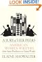 A Jury of Her Peers: American Women Writers from Anne Bradstreet to Annie Proulx