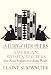 A Jury of Her Peers: American Women Writers from Anne Bradstreet to Annie Proulx width=