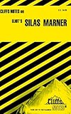 CliffsNotes on Eliot's Silas Marner