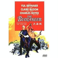 THE BUCCANEER (NTSC All Region Import) Yul Brynner, Claire Bloom, Anthony Quinn, Charles Boyer