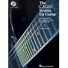 The CAGED System for Guitar: A Clear-Cut Guide to Learning the Entire Guitar Fretboard