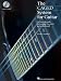 The CAGED System for Guitar: A Clear-Cut Guide to Learning the Entire Guitar Fretboar...