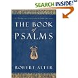 The Book of Psalms: A Translation with Commentary by Robert Alter