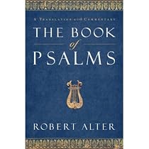 The Book of Psalms: A Translation with Commentary