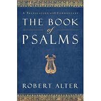 The Book of Psalms: A Translation with Commentary