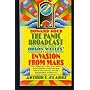 The Panic Broadcast: The Whole Story of Orson Welles' Legendary Radio Show Invasion from Mars