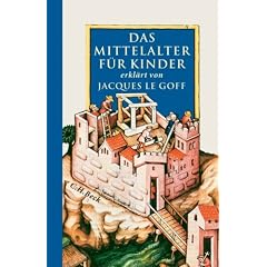 Das Mittelalter f�r Kinder