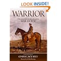 Warrior: The Amazing Story of a Real War Horse