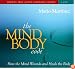 The Mind-Body Code: How the Mind Wounds and Heals the Body