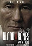 Blood and Bones