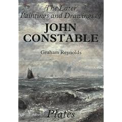 The Later Paintings and Drawings of John Constable (Paul Mellon Centre for Studies)