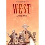 W.E.S.T, tome 1 : La Chute de Babylonepar Christian Rossi