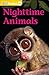 DK Readers Pre-Level 1: Nighttime Animals (DK Readers Level 1)