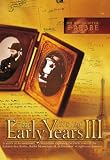 The Early Years III
