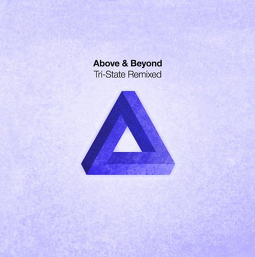 Above &Amp; Beyond - Tri-state Remixed - Zortam Music