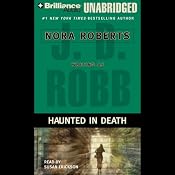 Haunted in Death: In Death, Book 22.5 | [J. D. Robb]
