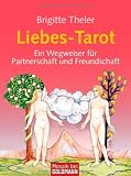 Produkt-Bild: Liebes-Tarot: Ein Wegweiser f&uuml;r Partnerschaft und Freundschaft