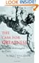 The Case for Greatness: Honorable Ambition and Its Critics