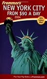 Frommers New York City from $90 a Day 2004