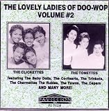 The Lovely Ladies of Doo-Wop, Volume #2