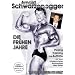 Arnold Schwarzenegger - Die fr�hen Jahre