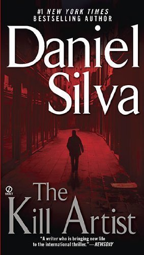 The Kill Artist by Silva, Daniel (2004) Mass Market Paperback