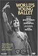 World's Young Ballet / Moscow International Competition, Mikhail Baryshnikov, Ludmila Semenyaka, Anna Pavlova