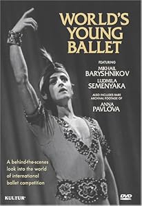 World's Young Ballet / Moscow International Competition, Mikhail Baryshnikov, Ludmila Semenyaka, Anna Pavlova