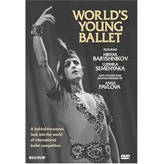 World's Young Ballet / Moscow International Competition, Mikhail Baryshnikov, Ludmila Semenyaka, Anna Pavlova