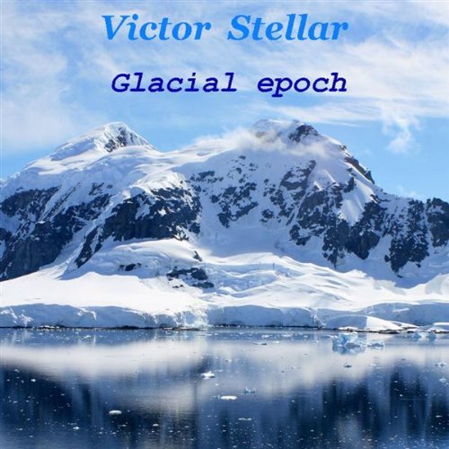 Glacial epoch