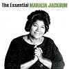 Essential Mahalia Jackson