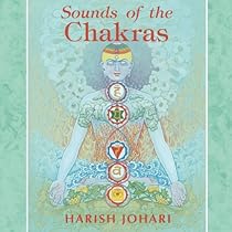 Sounds of the Chakras Sounds of the Chakras