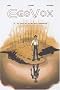 EgoVox, Tome 2 : Le jour o� je me suis rencontr�