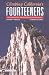 Climbing California's Fourteeners: 183 Routes to the Fifteen Highest Peaks
