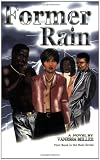 Former Rain (Rain Trilogy, 1)
