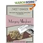 Sweet Danger (Felony & Mayhem Mysteries) (Albert Campion Mysteries)