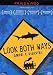 Look Both Ways - Amori E Disastri