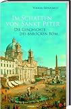 Produkt-Bild: Im Schatten von Sankt Peter: Die Geschichte des barocken Rom