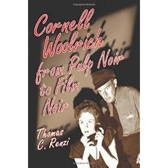 Cornell Woolrich from Pulp Noir to Film Noir