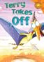 Terry Takes Off (Read-It! Readers) (Read-It! Readers: Orange Level)