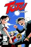 Toto!: The Wonderful Adventure, Vol. 5