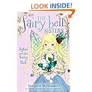 The Fairy Bell Sisters #1: Sylva and the Fairy Ball